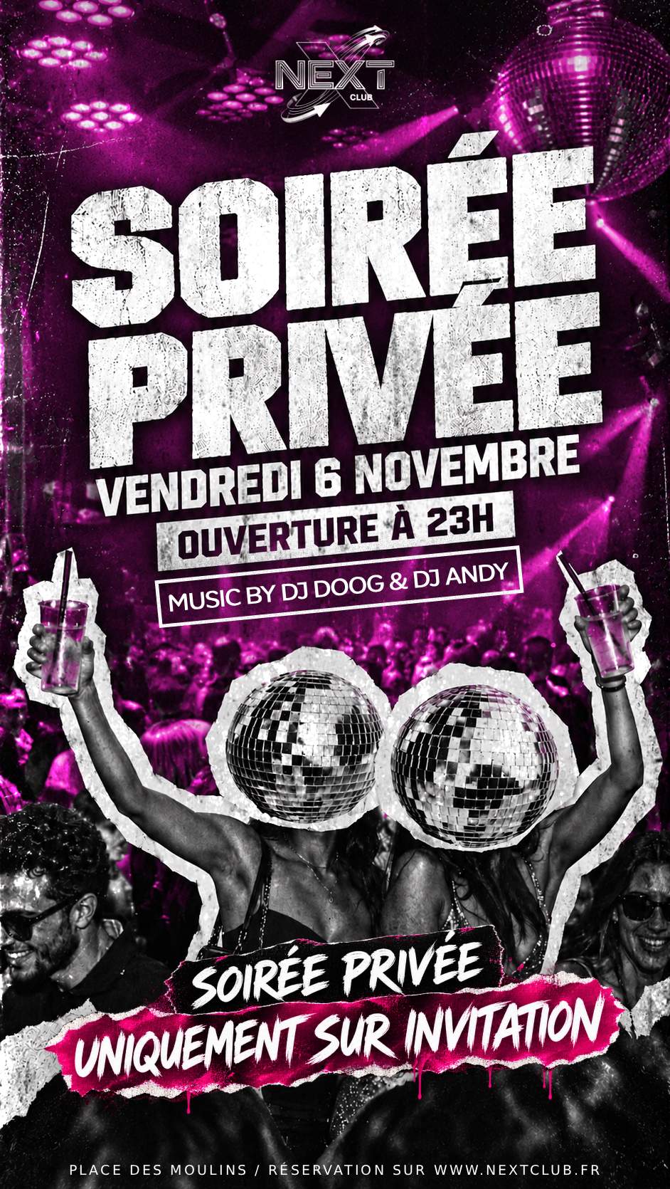 Flyer SOIRÉE PRIVÉE | NEXT CLUB — VENDREDI 6 NOV 2026, DJ DOOG, DJ ANDY — Next Club Strasbourg